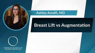 Breast Lift vs Augmentation