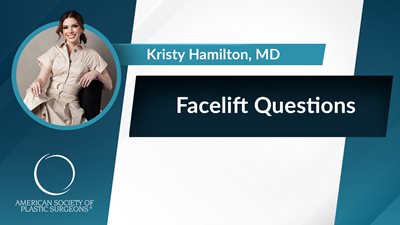 Facelift Questions