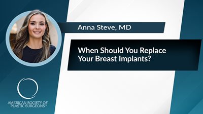 When Should You Replace Your Breast Implants?